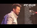 Dekhte Dekhte - Atif Aslam New Song 2021 - Best Of Atif Aslam   AUDIO HINDI SONGS COLLECTION