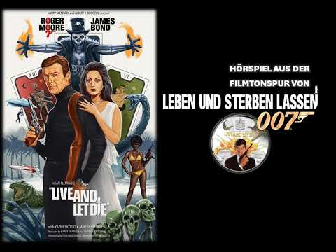 James Bond Hörspiel 08 - Leben und sterben lassen