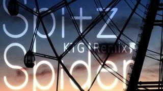 【Remix】スピッツ - スパイダー (KTG Remix)