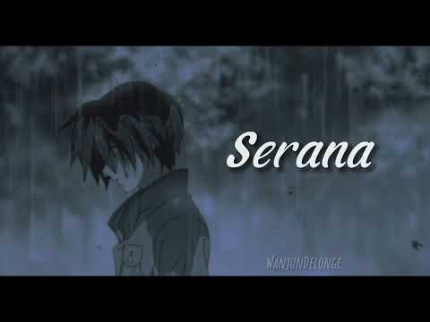 For Revenge - Serana ( Slowed + Reverb )