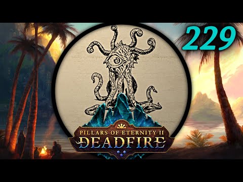 The Oracle of Wael - Let's Play Pillars of Eternity II: Deadfire (PotD) #229