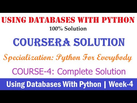4 Coursera Using Databases With Python Week 4 100 Solution Python For Everybody Full Solution