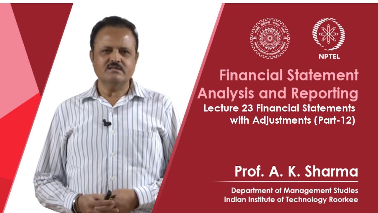 Lecture-23- Financial Statements with Adjustments (Part-12)