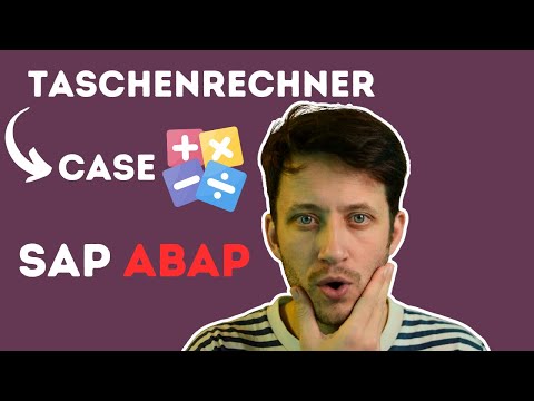Taschenrechner in ABAP verbessern: CASE & Fehler abfangen | Tutorial Deutsch #07