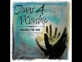 Oh Lord Your Love - Caedmon’s Call