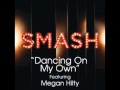 Smash - Dancing On My Own (DOWNLOAD MP3 + ...