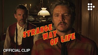 STRANGE WAY OF LIFE | Official Clip | Coming Soon