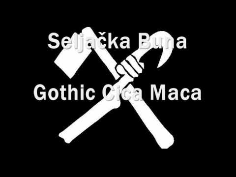 Seljačka Buna - Gotik Cica Maca DEMO