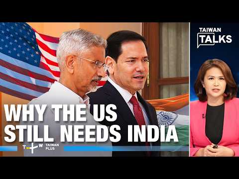 Did Rubio Repair India, Quad Ties — Can India Trust the US Again? | Taiwan Talks EP843