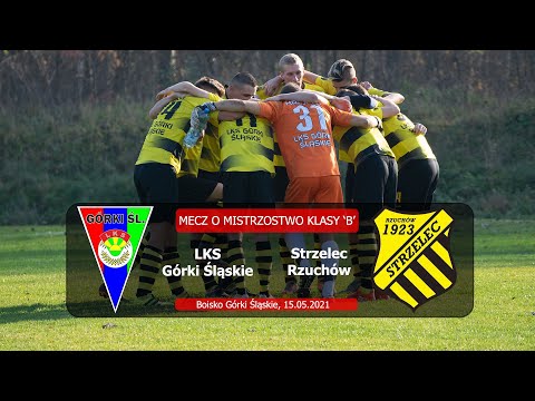 LKS Górki Śląskie - Strzelec Rzuchów