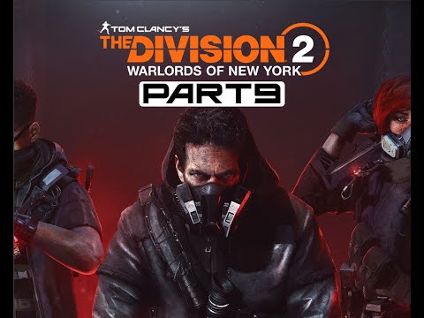 The Division 2: Warlords of New York - Part 9(Exploring) Walkthrough Gameplay