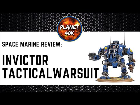 Space Marine INVICTOR TACTICAL WARSUIT Review / Tactics  - 9th Edition Codex - Warhammer 40k