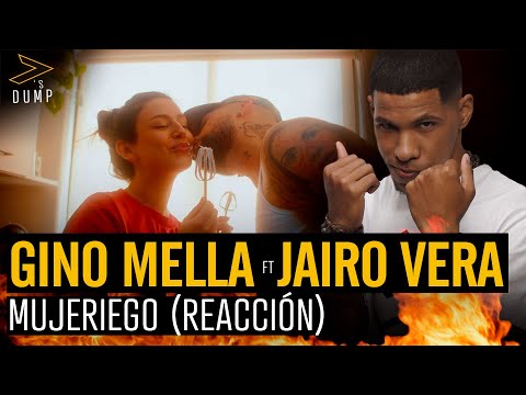 MUJERIEGO - GINO MELLA FT JAIRO VERA Reaccion