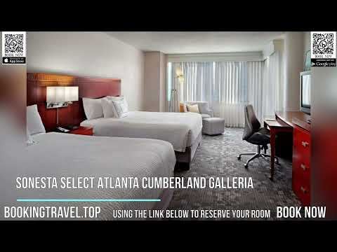 Sonesta Select Atlanta Cumberland Galleria