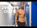 25 DAYS OUT | Summer Shredding 2017 | Student Bodybuilder