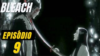 BLEACH BLOOD WAR EP 9 Legendado PT BR - A gota