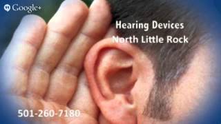 preview picture of video 'Hearing Devices North Little Rock AR | 501-260-7180 | Pulaski County Arkansas'