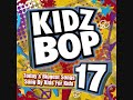 Kidz Bop Kids-Already Gone