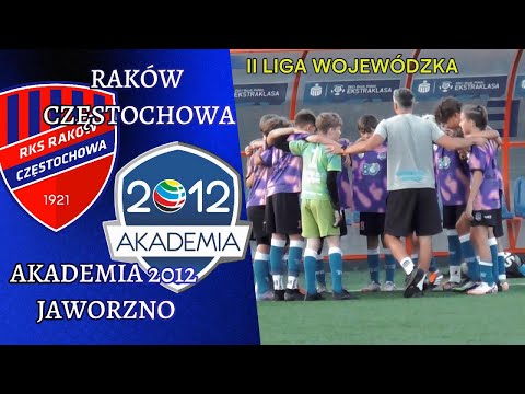 RAKÓW CZĘSTOCHOWA - AKADEMIA 2012 JAWORZNO (SKRÓT)
