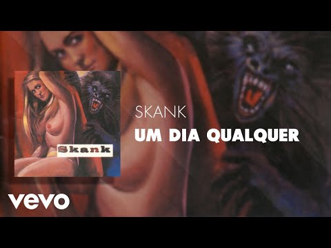 Um Dia Qualquer - Skank