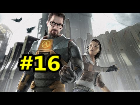 Half-Life 2: Entanglement - (Part 16) SURVIVAL ASYLUM!