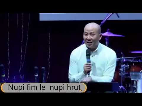 Nupi Fim le Nupi Hrut || Rev. Hoi Cung Tum