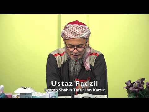 20210101 Ustaz Fadzil : Syarah Shahih Tafsir Ibn Katsir