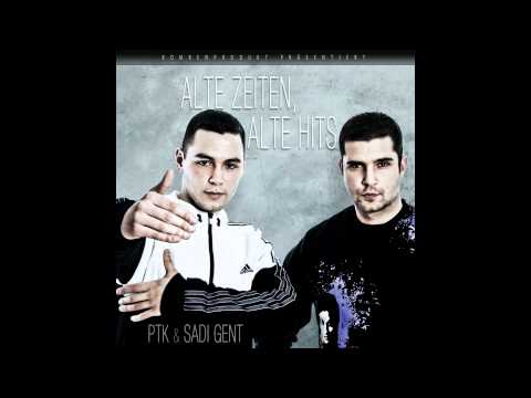 PTK & Sadi Gent - 04 - PTK & Sadi Gent