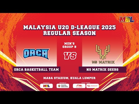 [LIVE] MBL U20 D-League 2025 Game 10 |  ORCA BASKETBALL TEAM vs NS MATRIX DEERS