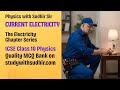 Current Electricity Chapter ICSE Class 10 Physics Explained In Detail With Question Answers