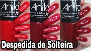 NOVA Coleção de Esmaltes Anita - Despedida de Solteira