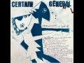 Certain General - Hello My God - 1982