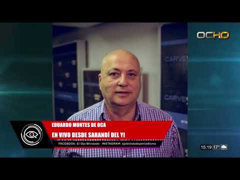 EDUARDO MONTES DE OCA - EN VIVO DESDE SARANDÍ DEL YI