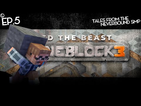 StoneBlock 3 - EP.5 | Tales from the NeverBound SMP