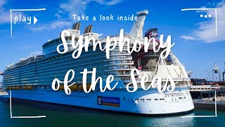 Symphony of the Seas: Take a look inside