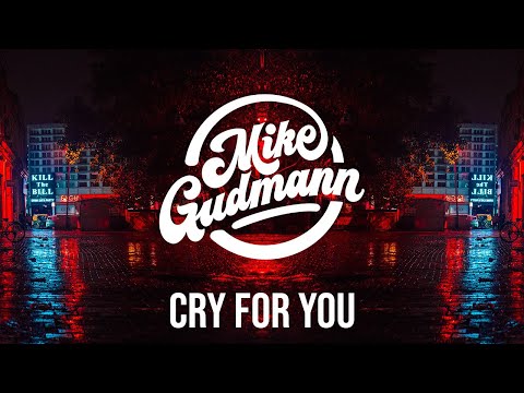 Mike Gudmann, Michelle Collin, Medon - Cry For You