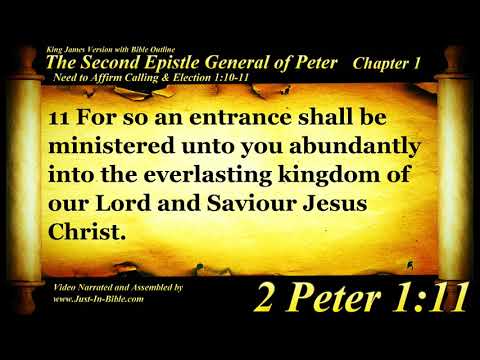2 Peter Chapter 1 - Bible Book #61 - The Holy Bible KJV Read Along Audio/Video/Text