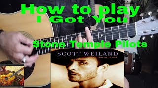 How to play/I Got You/stone temple pilots/chords /guitar lesson/playalong