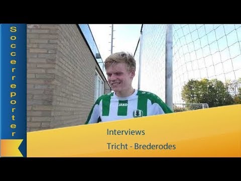 Interviews Tricht - Brederodes