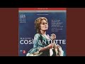 Così fan tutte, K. 588: Act I Scene 2: Terzet: Soave sia il vento (Don Alfonso, Fiordiligi,...