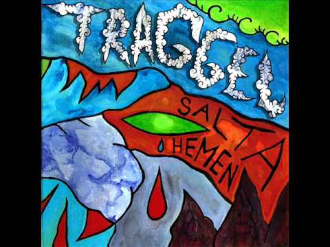 Traggel - I mossan