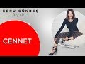 10 - Ebru Gündeş - Cennet (Lyric Video)