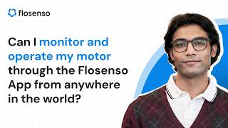 Can I monitor and operate my motor through the Flosenso App from anywhere in the world?
