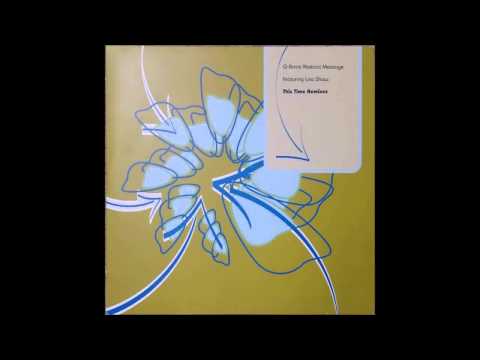 (2002) Q-Burns Abstract Message feat. L. Shaw - This Time [Lars Behrenroth Is This The... Vocal RMX]