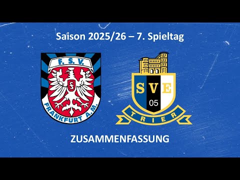 SVE-TV: FSV Frankfurt vs. Eintracht Trier - Highlights (7. Spieltag Saison 25/26)
