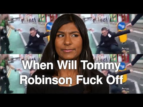 湯米-羅賓遜什麼時候才能滾蛋 (When Will Tommy Robinson Fuck Off)