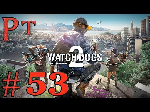 Watch Dogs 2 Let's Play Sub Español Pt 53