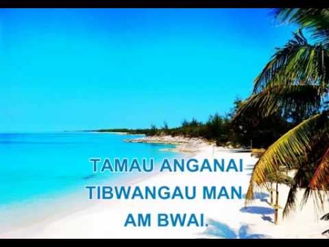 TAMAU ANGANAI TIBWANGAU...BY BATA TEINAMATI.