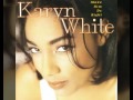Karyn White - Here Comes The Pain Again