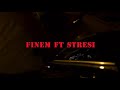 FINEM x STRESI-GAZI N'FUND  (prod. ARLENN)